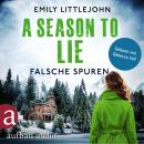 [German] - A Season to Lie - Falsche Spuren - Gemma Monroe, Band 2 (Ungekürzt) Audiobook