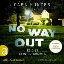 [German] - No Way Out - Es gibt kein Entkommen - Detective Inspector Fawley ermittelt, Band 3 (Ungekürzt) Audiobook