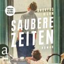 [German] - Saubere Zeiten (Ungekürzt) Audiobook
