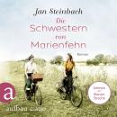 [German] - Die Schwestern von Marienfehn (Ungekürzt) Audiobook