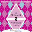 Jane Austens Northanger Abbey (Gekürzt) Audiobook