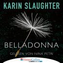 Belladonna - Grant-County-Reihe, Teil 1 (Ungekürzt) Audiobook