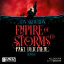 Pakt der Diebe - Empire of Storms, Band 1 (ungekürzt) Audiobook