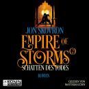 Schatten des Todes - Empire of Storms, Band 2 (ungekürzt) Audiobook