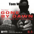 Gone by Dawn - Die Stunde der Vergeltung - Tesseract, Band 8.5 (ungekürzt), Tom Wood