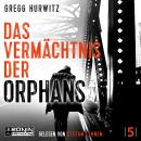 Das Vermächtnis der Orphans - Evan Smoak, Band 5 (ungekürzt) Audiobook