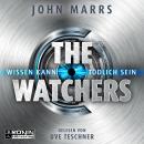 The Watchers - Wissen kann tödlich sein (ungekürzt) Audiobook