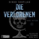 Die Verlorenen - Anno Initium, Band 2 (ungekürzt) Audiobook