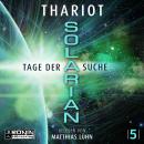 [German] - Tage der Suche - Solarian, Band 5 (ungekürzt) Audiobook