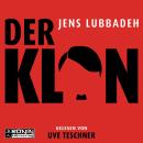 [German] - Der Klon (ungekürzt) Audiobook