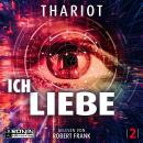 [German] - Ich.Liebe. - Hamburg Sequence, Band 2 (ungekürzt) Audiobook