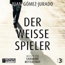 [German] - Der weiße Spieler - Antonia Scott, Band 3 (ungekürzt) Audiobook