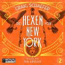 [German] - Die Hexen von New York - Gotham Saga, Band 2 (ungekürzt) Audiobook