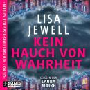 [German] - Kein Hauch von Wahrheit (ungekürzt) Audiobook