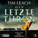 [German] - Der letzte Thron - Die Chronik der Sarmaten, Band 3 (ungekürzt) Audiobook