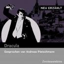 [German] - Dracula - neu erzählt Audiobook