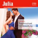 Traumhochzeit mit Verspätung (Julia 2370) Audiobook