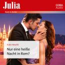 [German] - Nur eine heiße Nacht in Rom? Audiobook
