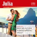 [German] - Mehr als nur eine leidenschaftliche Affäre? Audiobook