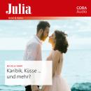[German] - Karibik, Küsse ... und mehr? Audiobook