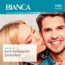 [German] - Auch du brauchst Zärtlichkeit Audiobook