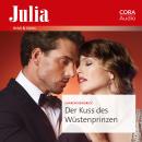 [German] - Der Kuss des Wüstenprinzen Audiobook