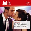 [German] - Der Millionär und die Diamantenerbin Audiobook