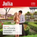 [German] - Der raffinierte Liebesplan des Milliardärs Audiobook