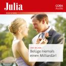 [German] - Belüge niemals einen Milliardär! Audiobook