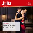 [German] - Berauscht von so viel Liebe Audiobook
