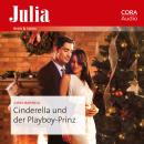 [German] - Cinderella und der Playboy-Prinz Audiobook