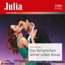 [German] - Das Versprechen deiner süßen Küsse Audiobook