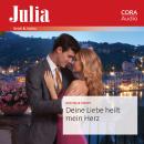 [German] - Deine Liebe heilt mein Herz Audiobook