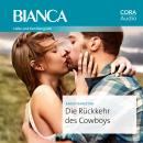 [German] - Die Rückkehr des Cowboys Audiobook