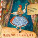 [German] - Rotkäppchen und der Wolf: mit den Stimmen von Angelika Mann, Patrick Stanke, Tina Haas u. Audiobook