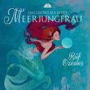 [German] - Das große Buch der Meerjungfrau 3: Der Ruf des Ozeans Audiobook