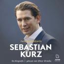 Sebastian Kurz die Biografie Audiobook