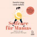Selfcare für Mamas Audiobook