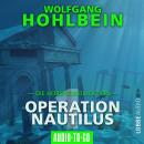 Operation Nautilus 1 - Die Hörspielkollektion (Hörspiel) Audiobook