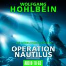Operation Nautilus 2 - Die Hörbuchkollektion (Gekürzt) Audiobook