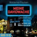 Meine Davidwache (ungekürzt) Audiobook