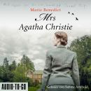 [German] - Mrs Agatha Christie - Starke Frauen im Schatten der Weltgeschichte, Band 3 (ungekürzt) Audiobook