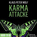 [German] - Karma-Attacke (ungekürzt) Audiobook