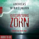 [German] - Wassermanns Zorn (gekürzt) Audiobook