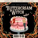 [German] - Buttercream Witch - Buttercream Witch, Band 1 (ungekürzt) Audiobook