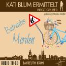 [German] - Betreutes Morden - Kati Blum ermittelt, Band 9 (ungekürzt) Audiobook