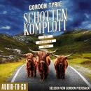 [German] - Schottenkomplott - Hynch ermittelt, Band 3 (ungekürzt) Audiobook