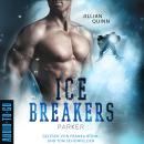 [German] - Parker - Ice Breakers, Band 1 (ungekürzt) Audiobook