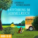 [German] - Entführung im Himmelreich - Mord auf Achse, Band 2 (gekürzt) Audiobook