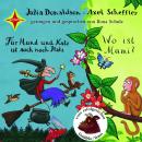 Für Hund und Katz ist auch noch Platz / Wo ist Mami? Audiobook